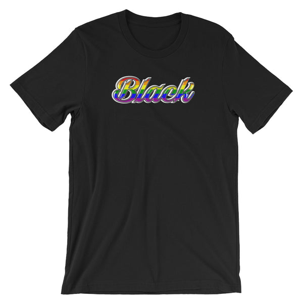 "Black" Rainbow Short-Sleeve Unisex T-Shirt