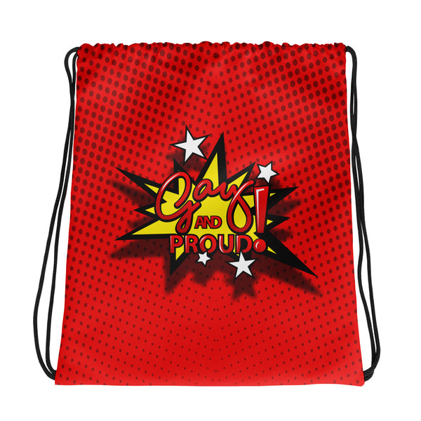 Gay and Proud Drawstring bag